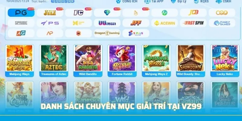Danh sách chuyên mục giải trí tại VZ99 Danh sách chuyên mục giải trí tại VZ99