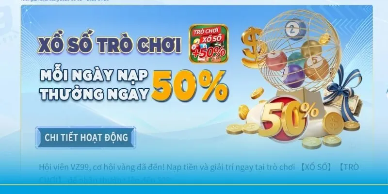 Thưởng đến 50% khi nạp tiền cược xổ số Thưởng đến 50% khi nạp tiền cược xổ số